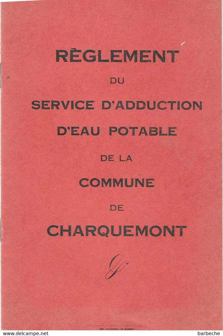 25,- REGLEMENT DU SERVICE D' ADDUCTION D' EAU POTABLE DE LA COMMUNE DE CHARQUEMONT - Programmes