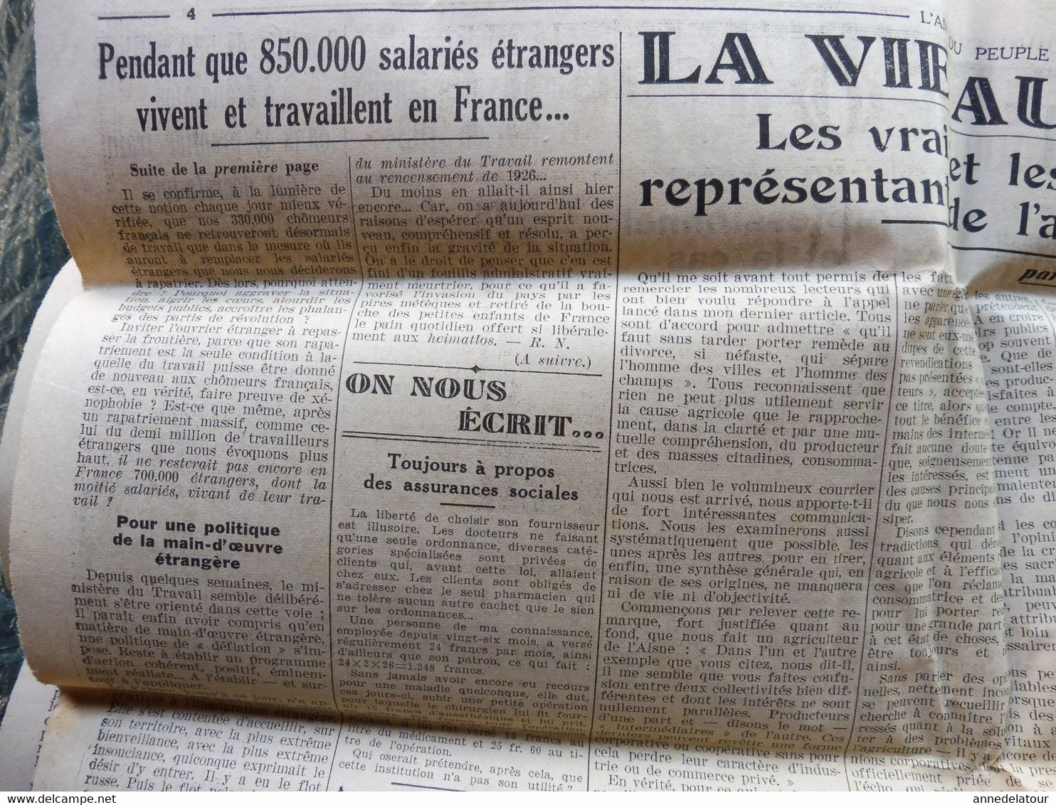 1934 Alors que 850000 étrangers travaillent en France 350000 chômeurs français tendent la main ; etc ( L'AMI DU PEUPLE )