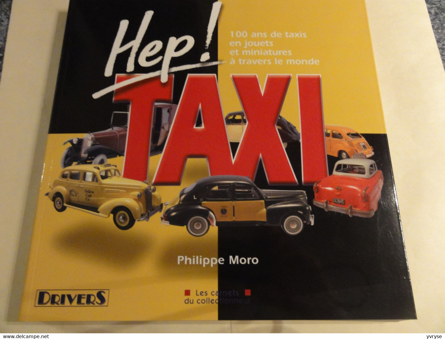 Livre Dinky Toys Et Autres : HEP TAXI - CIJ