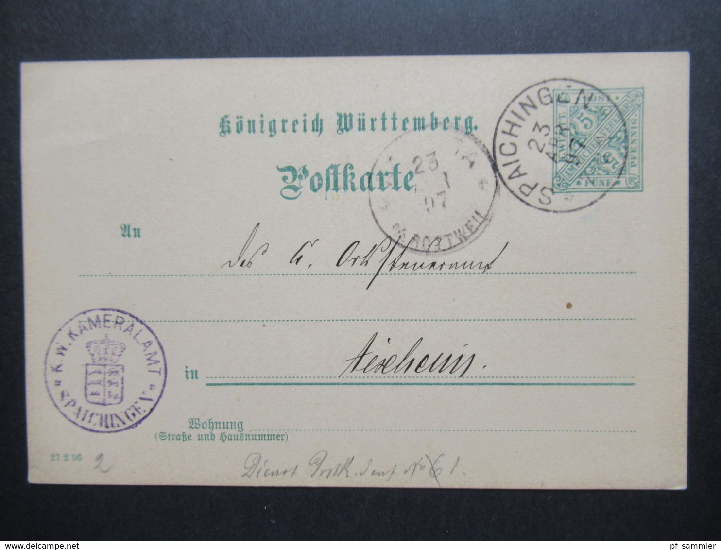 AD Württemberg 23.4.1897 Ganzsache / Dienstpost K.W. Kameralamt Spaichingen Inhalt: Alkohol - Ganzsachen