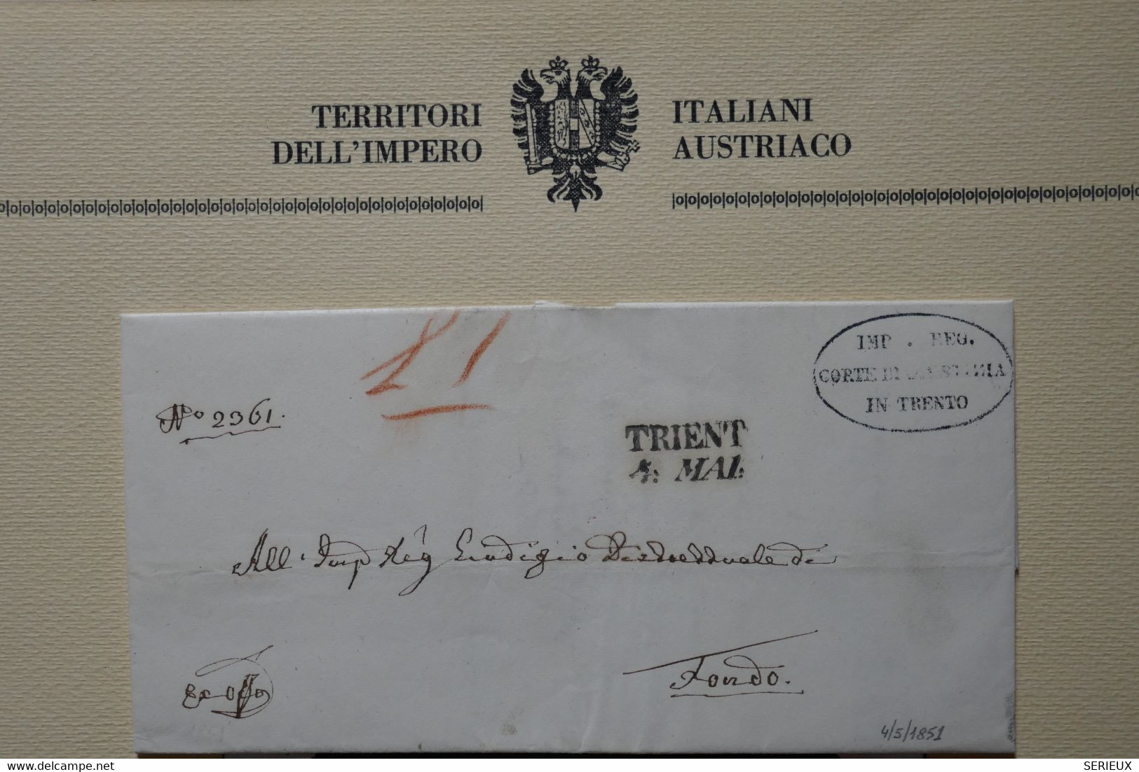 X12 ITALIE BELLE LETTRE RARE COURRIER OFFICIEL   1851 TRENTINO POUR FONDO + AFFRANCHISSEMENT PLAISANT - Zonder Classificatie