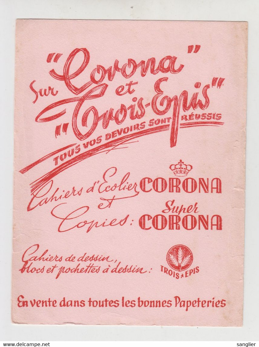 CORONA ET TTROIS-EPIS - Papeterie