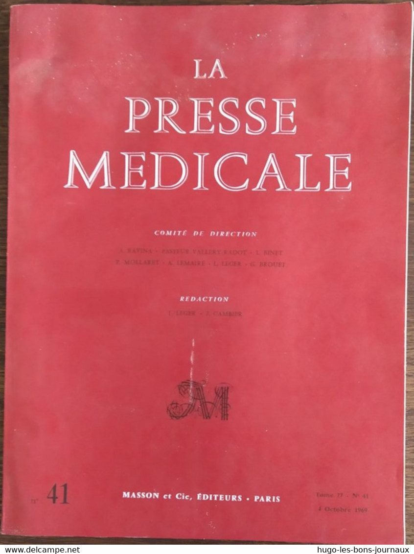 La Presse Médicale_Tome 77_n°41_octobre 1969_Masson Et Cie - Medicina & Salud