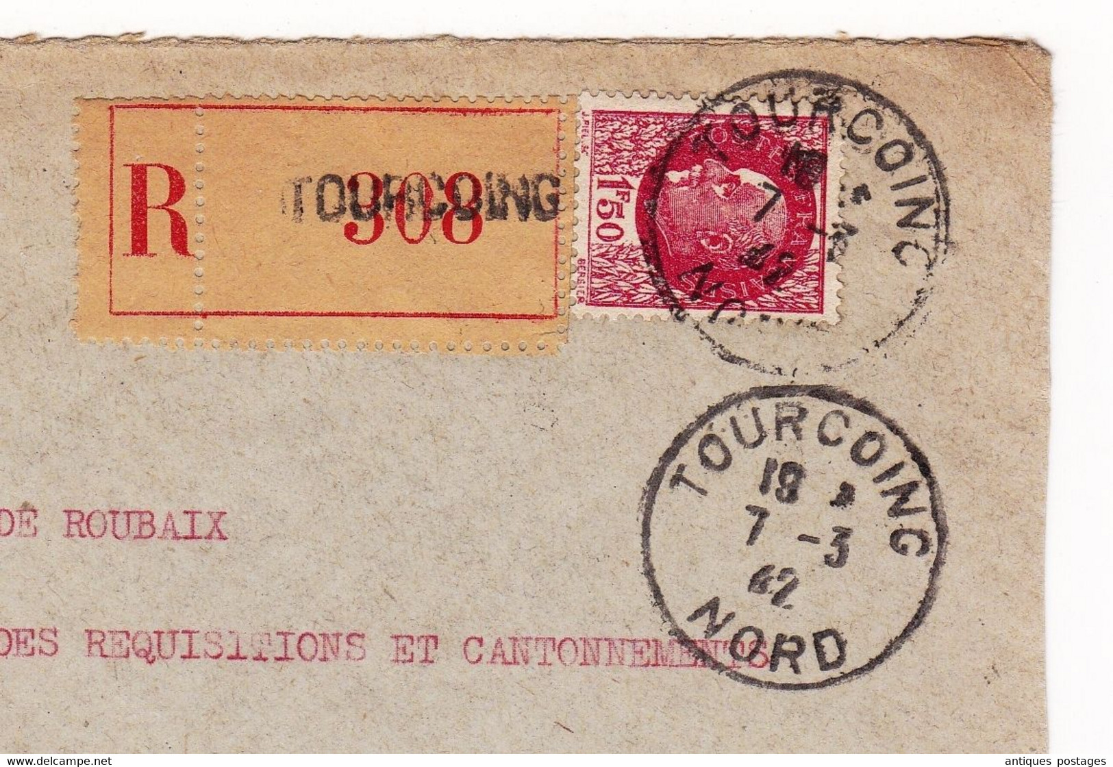 Lettre Recommandé 1942 Tourcoing Nord Mairie Pétain 1F50 Service Des Réquisitions Et Cantonnements - 1941-42 Pétain