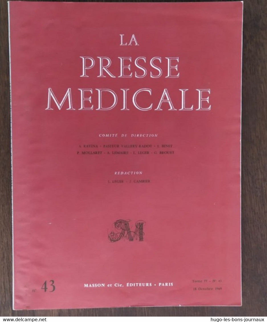 La Presse Médicale_Tome 77_n°43_octobre 1969_Masson Et Cie - Geneeskunde & Gezondheid