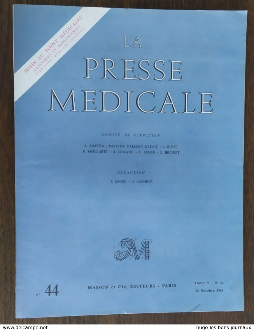 La Presse Médicale_Tome 77_n°44_octobre 1969_Masson Et Cie - Geneeskunde & Gezondheid