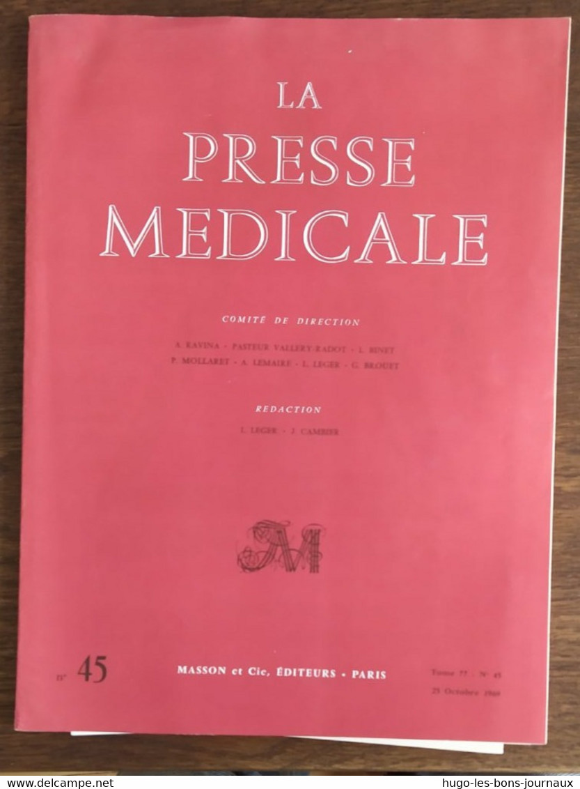La Presse Médicale_Tome 77_n°45_octobre 1969_Masson Et Cie - Geneeskunde & Gezondheid