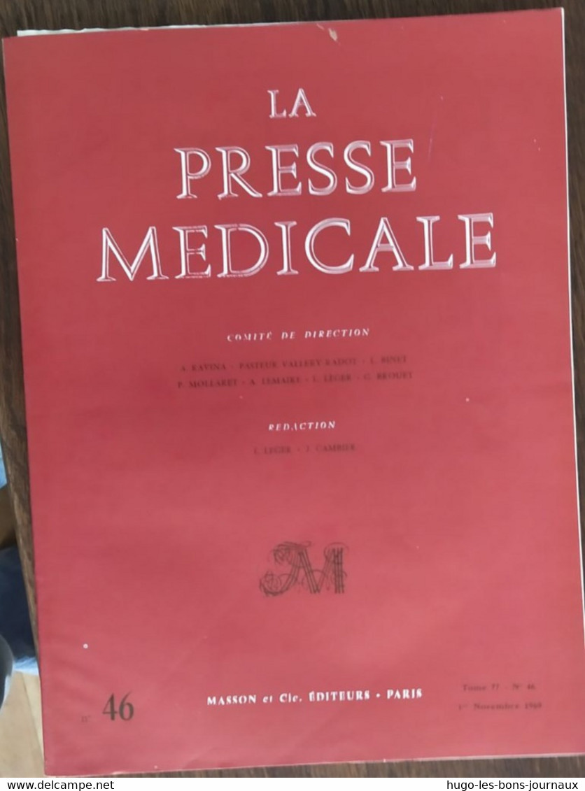 La Presse Médicale_Tome 77_n°46_Novembre 1969_Masson Et Cie - Medicina & Salud