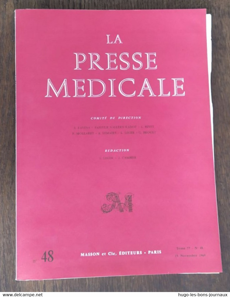 La Presse Médicale_Tome 77_n°48_Novembre 1969_Masson Et Cie - Medicina & Salud