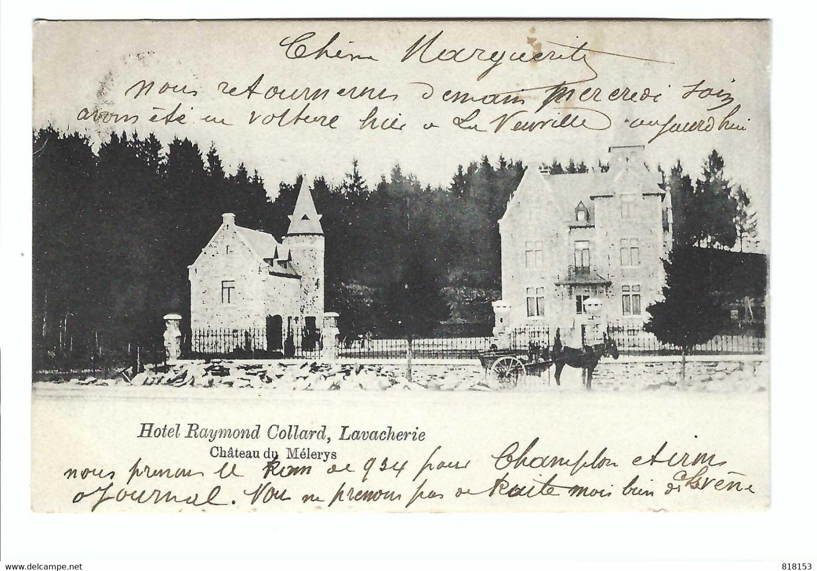 Lavacherie , Hôtel Raymond Collard   Château Du Mélerys  1902 - Sainte-Ode