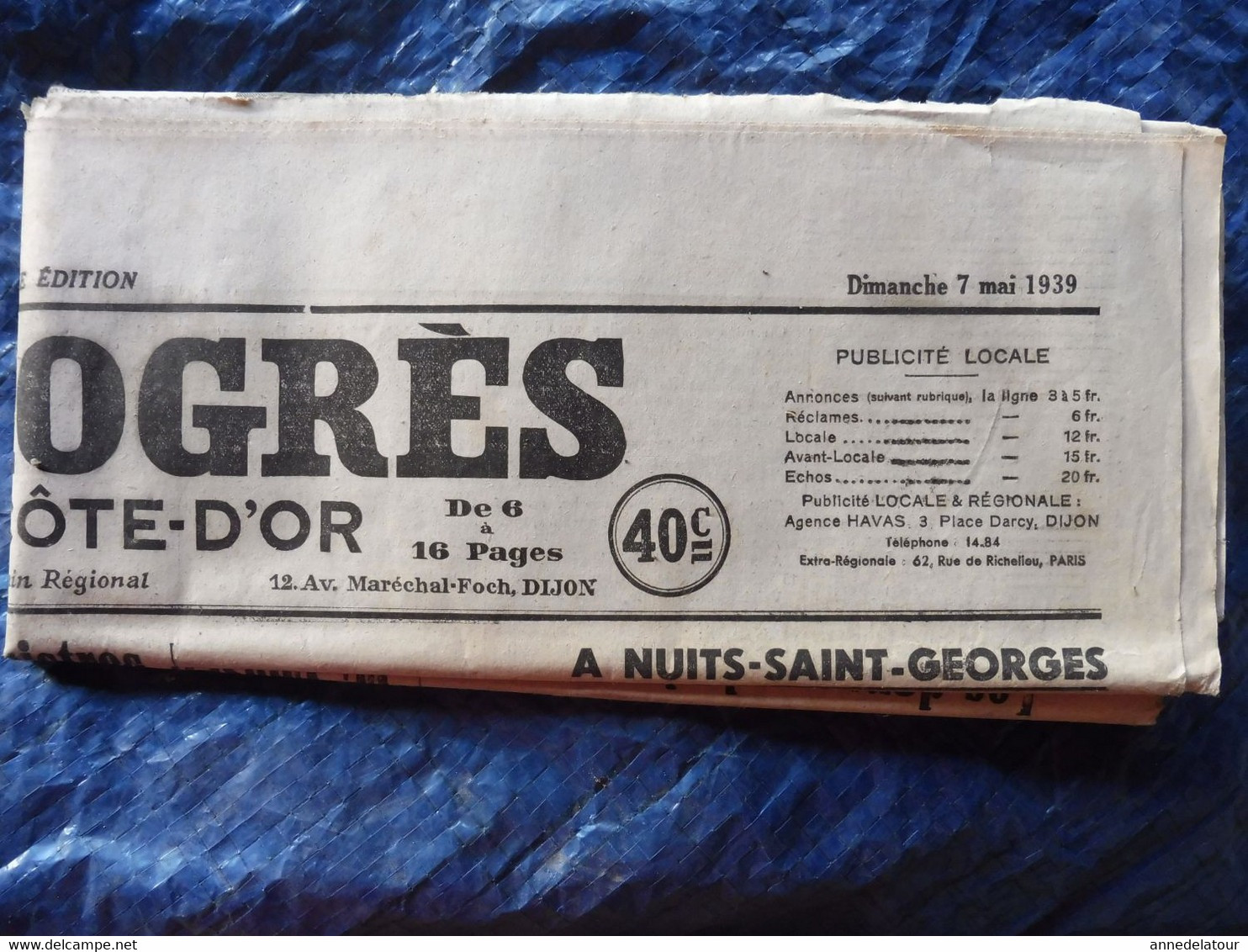 1939  LE PROGRES  :La Fin Douloureuse De LAMARTINE ; 28e Chapitre Des Chevaliers Du Tastevin à Nuits-Saint-Georges ;etc - Informaciones Generales