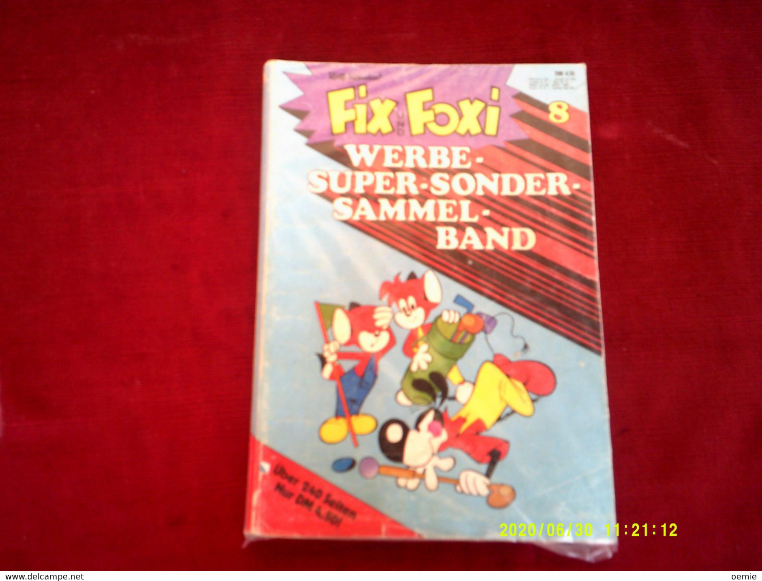 FIX UND FOXI  N°  8   WERBE  SUPER SONDER SAMMEL BAND   ))))  COMPLET AVE LES JEUX - Andere & Zonder Classificatie