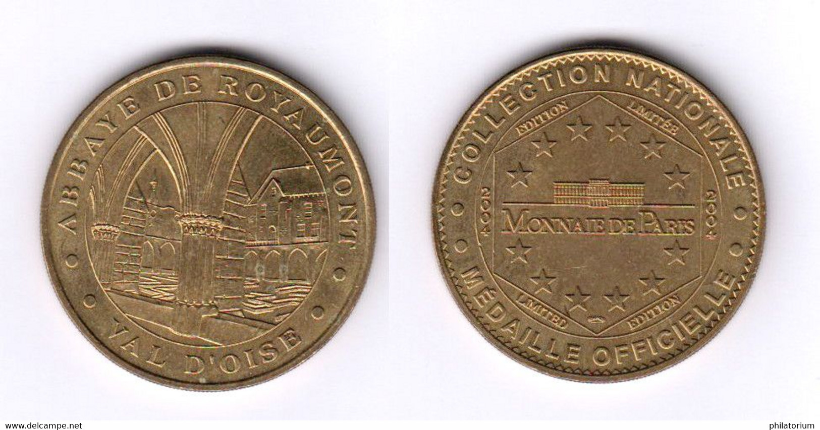 95 ASNIERE Sur OISE Abbaye De Royaumont  2004  (95 ASN 1/04)  Monnaie De Paris - 2004