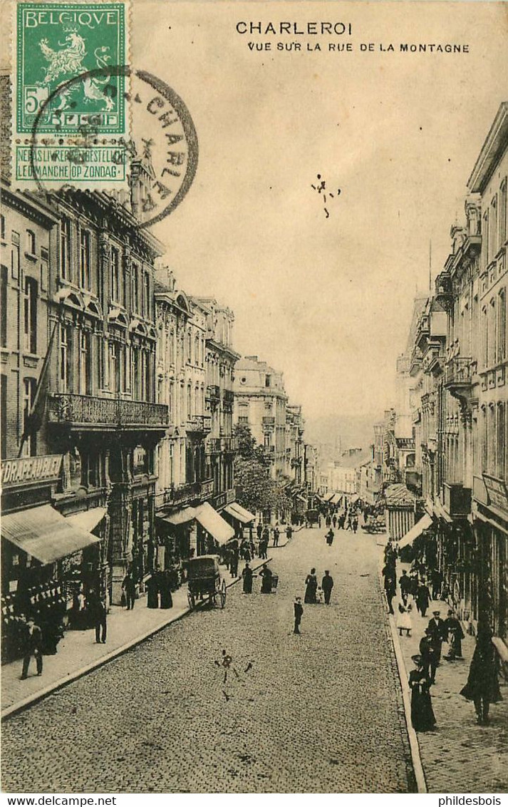 BELGIQUE  CHARLEROI  Rue De La Montagne - Charleroi