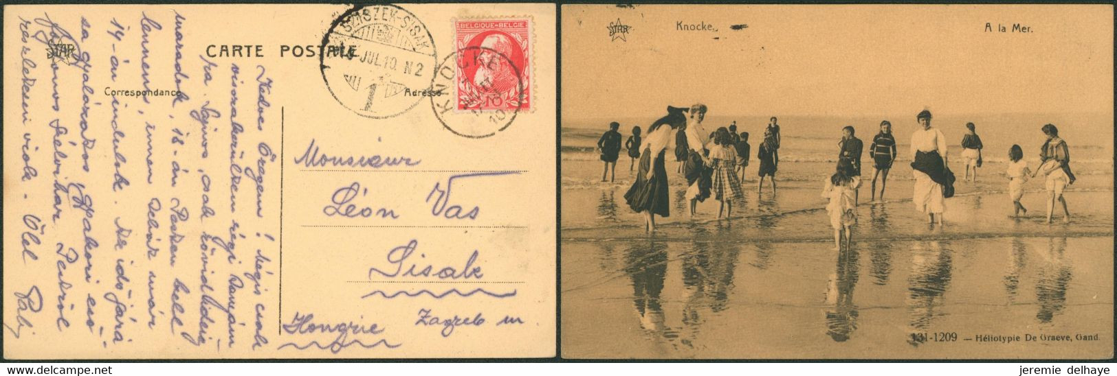 DESTINATION - N°74 Sur CP Vue Expédiée De Knokke (1910) > Sisale (Hongrie) + Arrivée - Posta Rurale