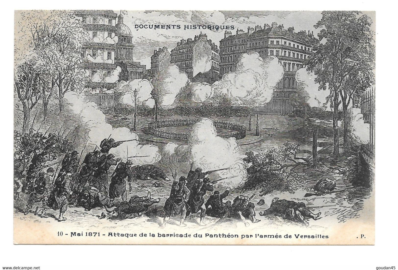 Paris - Mai 1871 - Attaque De La Barricade Du Panthéon Par L'armée De Versailles - Other & Unclassified