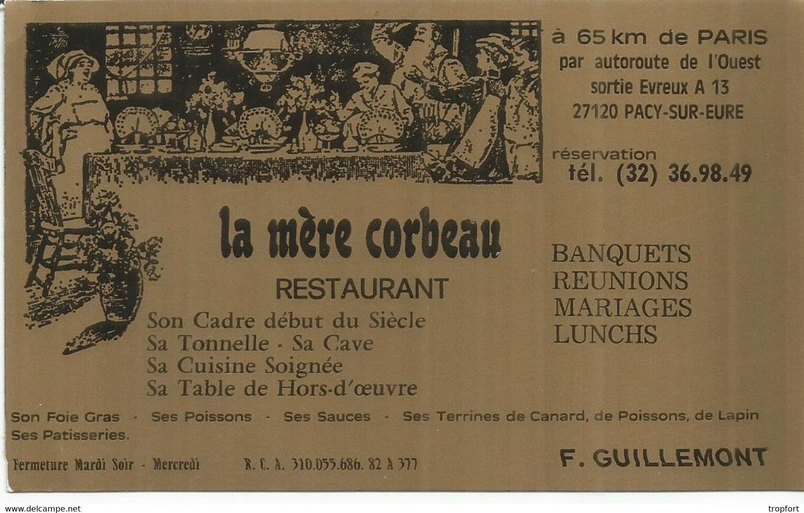 F130 / Carte Publicitaire De Visite PUB Advertising Card / RESTAURANT LA MERE CORBEAU  (27) PACY-SUR-EURE ESNEE - Pacy-sur-Eure