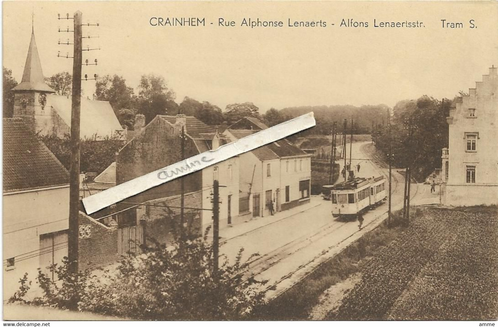 Kraainem - Crainhem  *  Rue Alphonse Lenaerts - Alfons Lenaertsstraat  - Tram S. - Kraainem