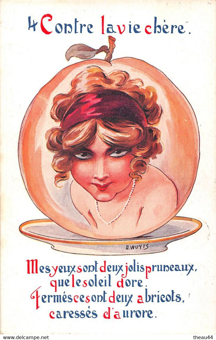 Illustrateur " A. WUYTS " - Lot de 6 Cartes  " Contre la Vie Chère " -  Femmes  - Gigot, Paté, Pomme, Prunes, Pain  -