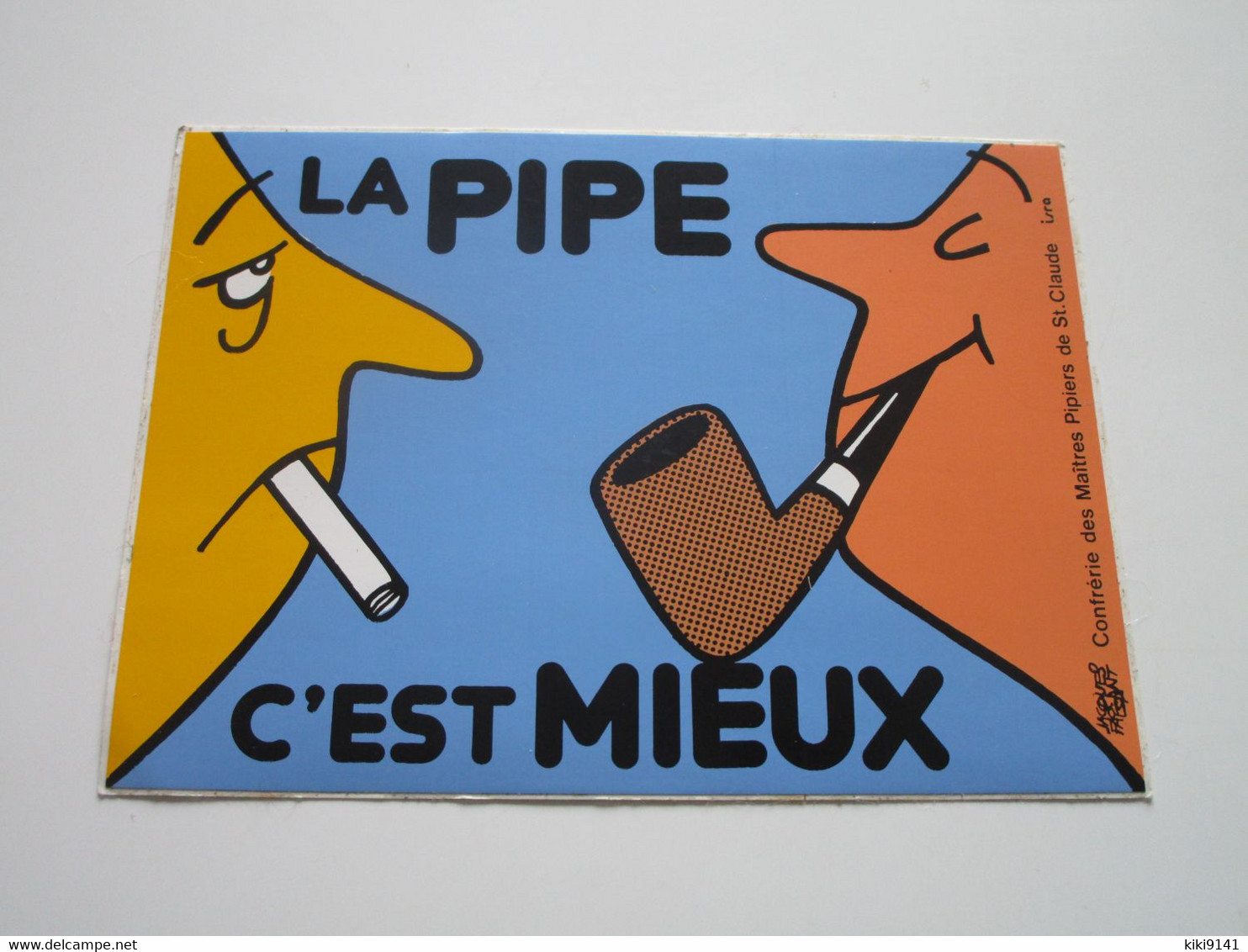 LA PIPE C'EST MIEUX - Andere & Zonder Classificatie