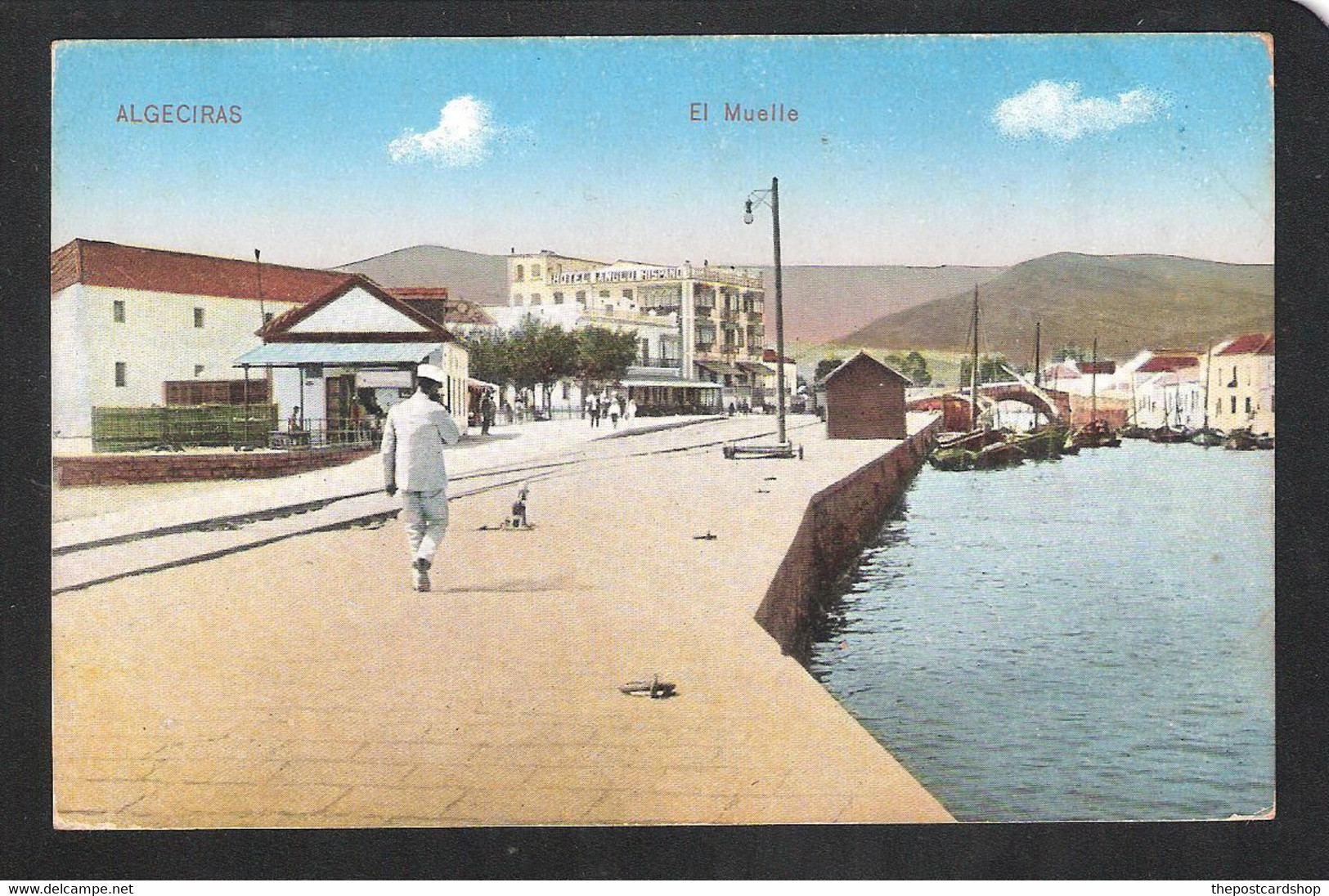 SPAIN ALGECIRAS ESPANA EL MUELLE VB CUMBO MORE ALGERICAS CADIZ & SPAIN LISTED - Cádiz