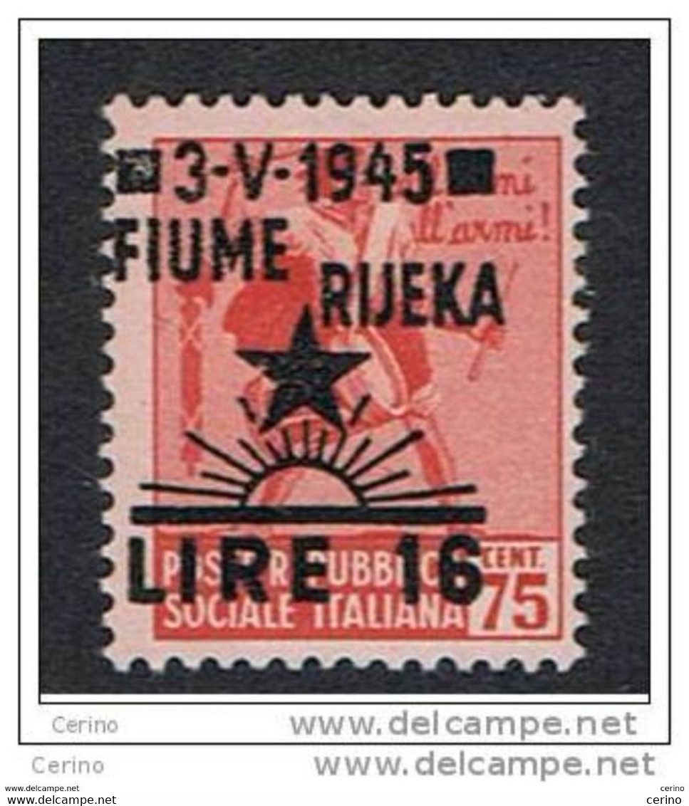 FIUME - OCCUPAZ. JUGOSLAVA: 1945  VARIETA'  SOPRAST. SPOSTATA  -  £.16 // 75 C. ROSA  L. -  NO  FILIGRANA  -  SASS. 21 N - Yugoslavian Occ.: Fiume