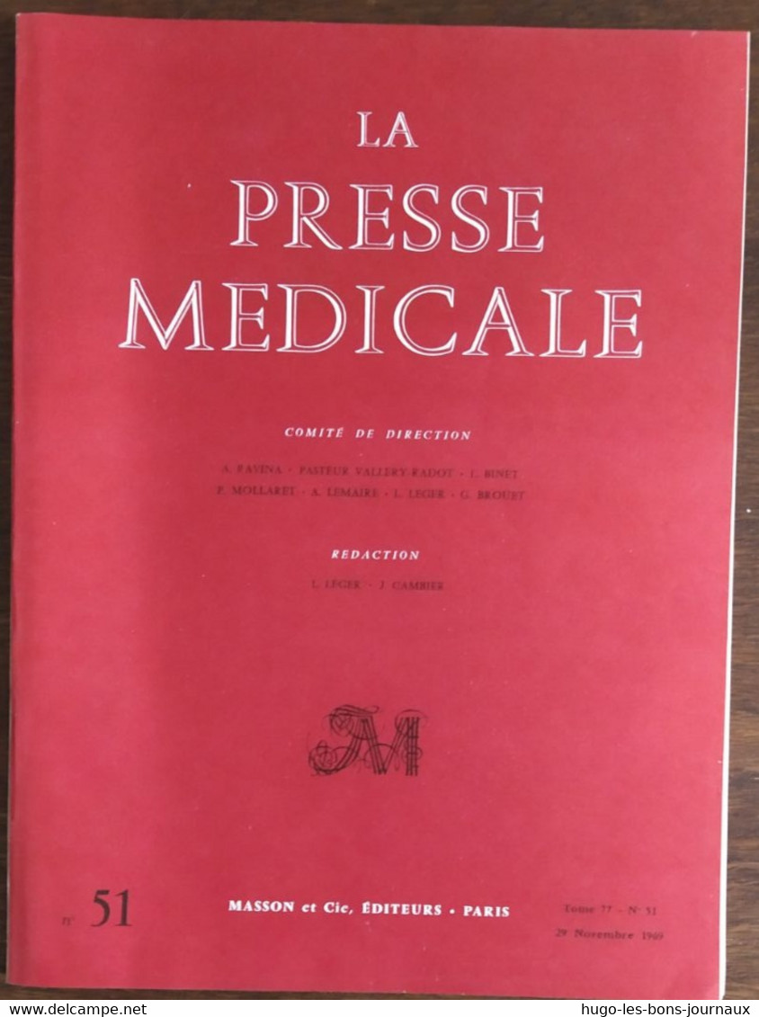 La Presse Médicale_Tome 77_n°51_Novembre 1969_Masson Et Cie - Medicina & Salud