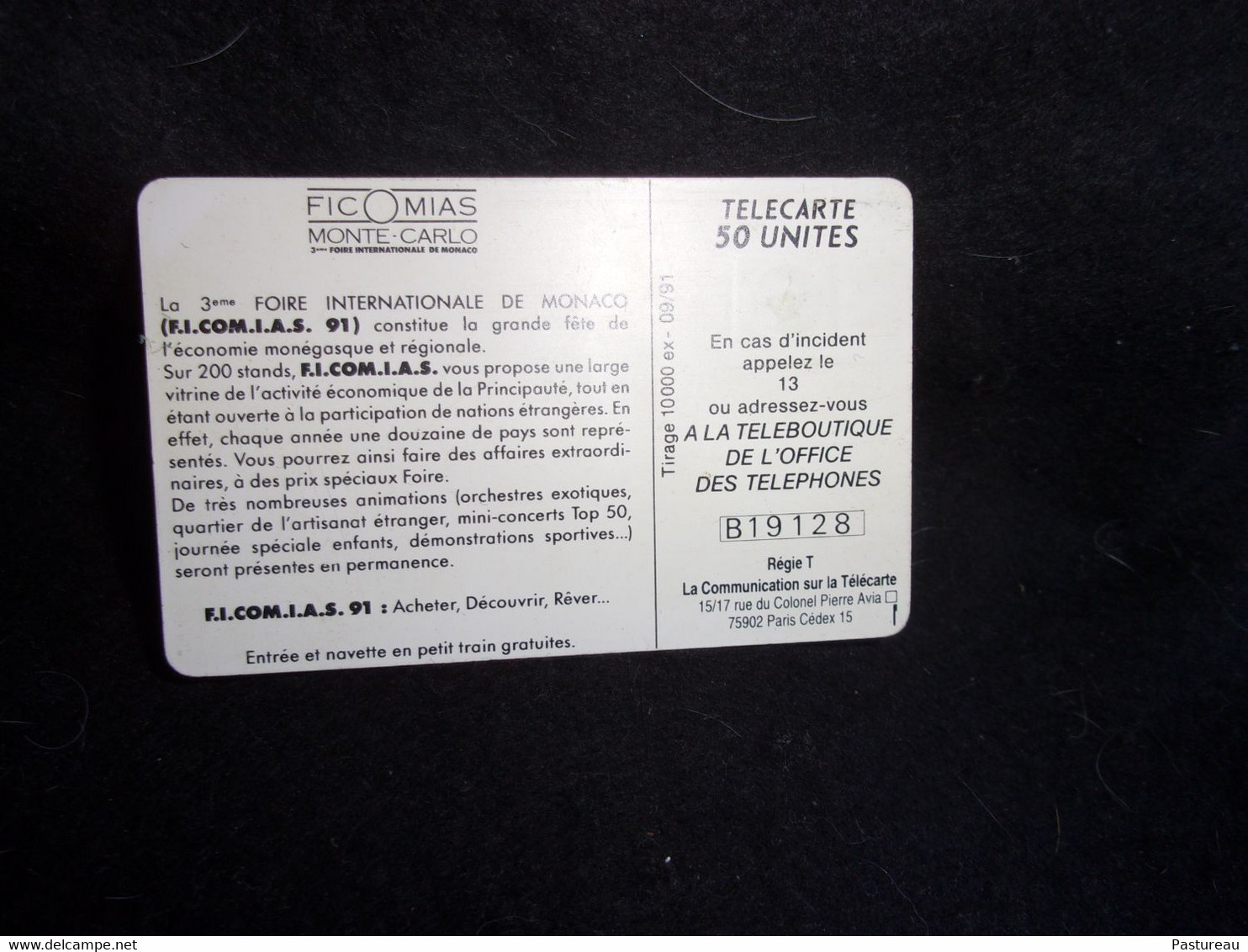 Télécarte .Monaco.Foire Internationale 1991. Espace Fontvieille.50 Unités.Voir 2 Scans . - Monace