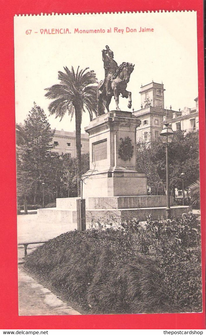 SPAIN ESPANA VALENCIA No67 MONUMENTO AL REY DON JAIME ROISIN FOT BARCELONA MORE VALENCIA & SPAIN LISTED FOR SALE - Valencia