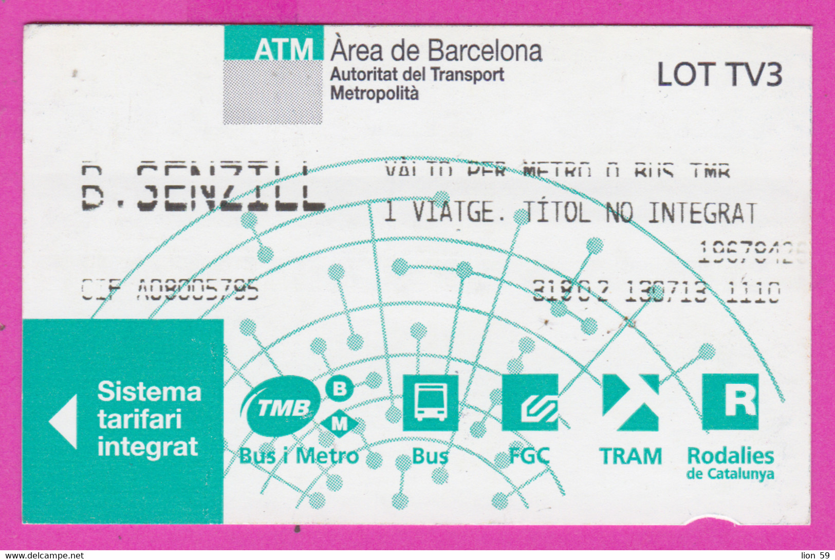 266061 / Spain - Ticket Billet B. Senzill Valid Per Metro Bus TMB ( Area De Barcelona)  2013 Espana Spanien - Europe