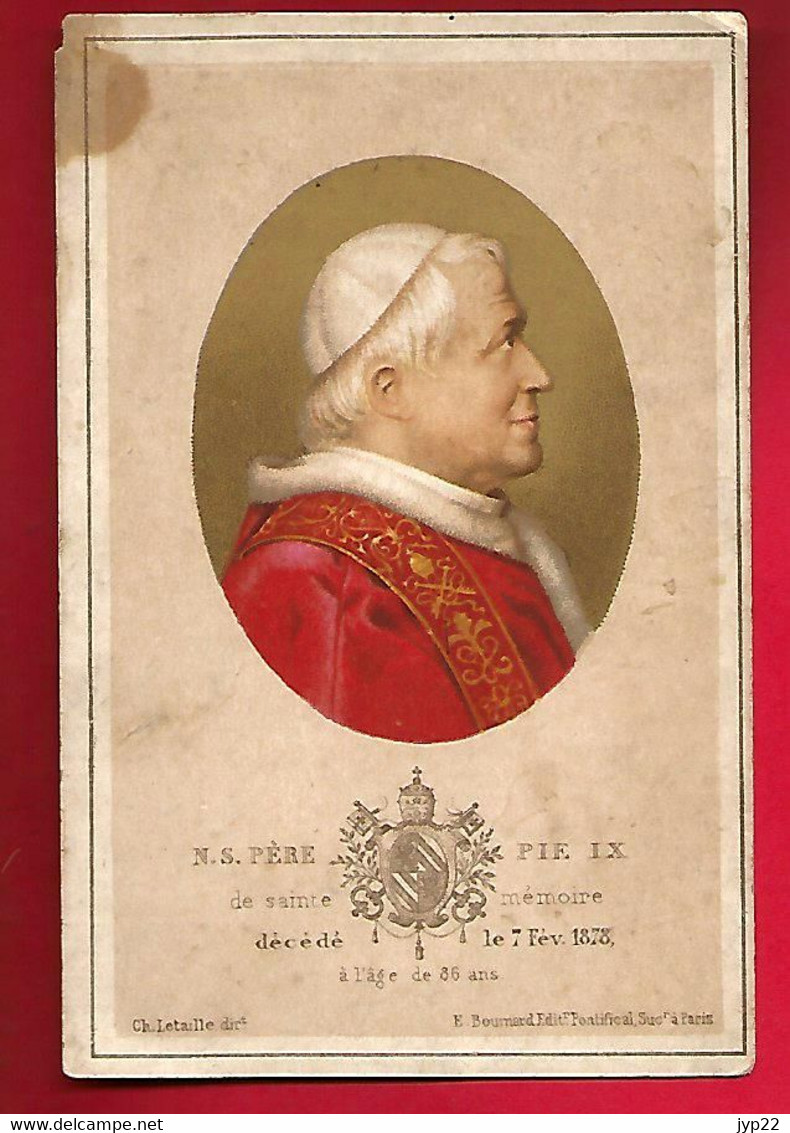 Image Pieuse Religieuse Holy Card Ed Letaillé Boumard Saint Père Le Pape Pie IX - L. Castelin 19-01-1894 , Ch. L'Heureux - Images Religieuses