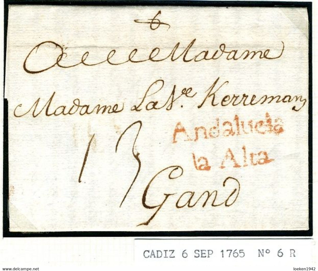 ESPAGNE CADIZ 1765  Andalucia La Alta  Vers Gand Belgique PR5 - ...-1850 Préphilatélie