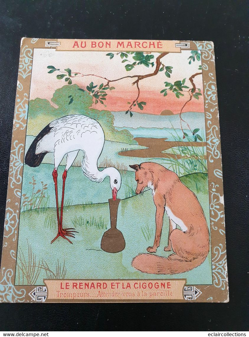 Image   Au Bon Marché  J De La Fontaine . Le Renard Et La Cigogne     (voir Scan) - Sonstige & Ohne Zuordnung