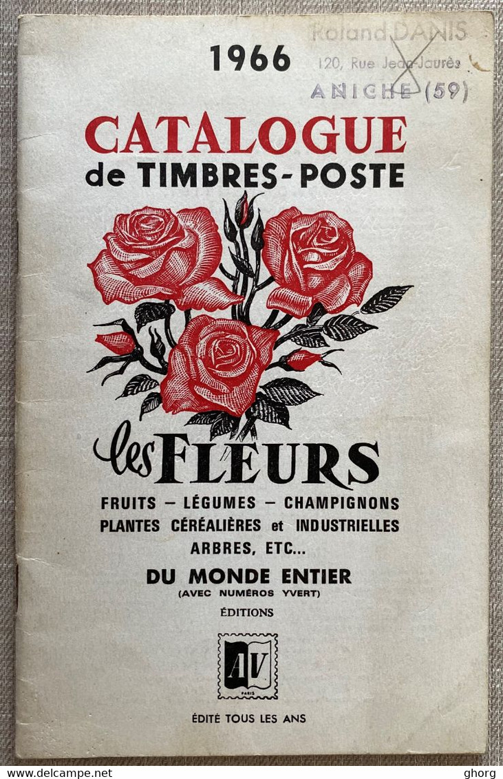 Catalogue De Timbres-poste Les Fleurs, Fruits-légumes-champignons-plantes Céréalières Et Industrielles-arbres ... - Topics