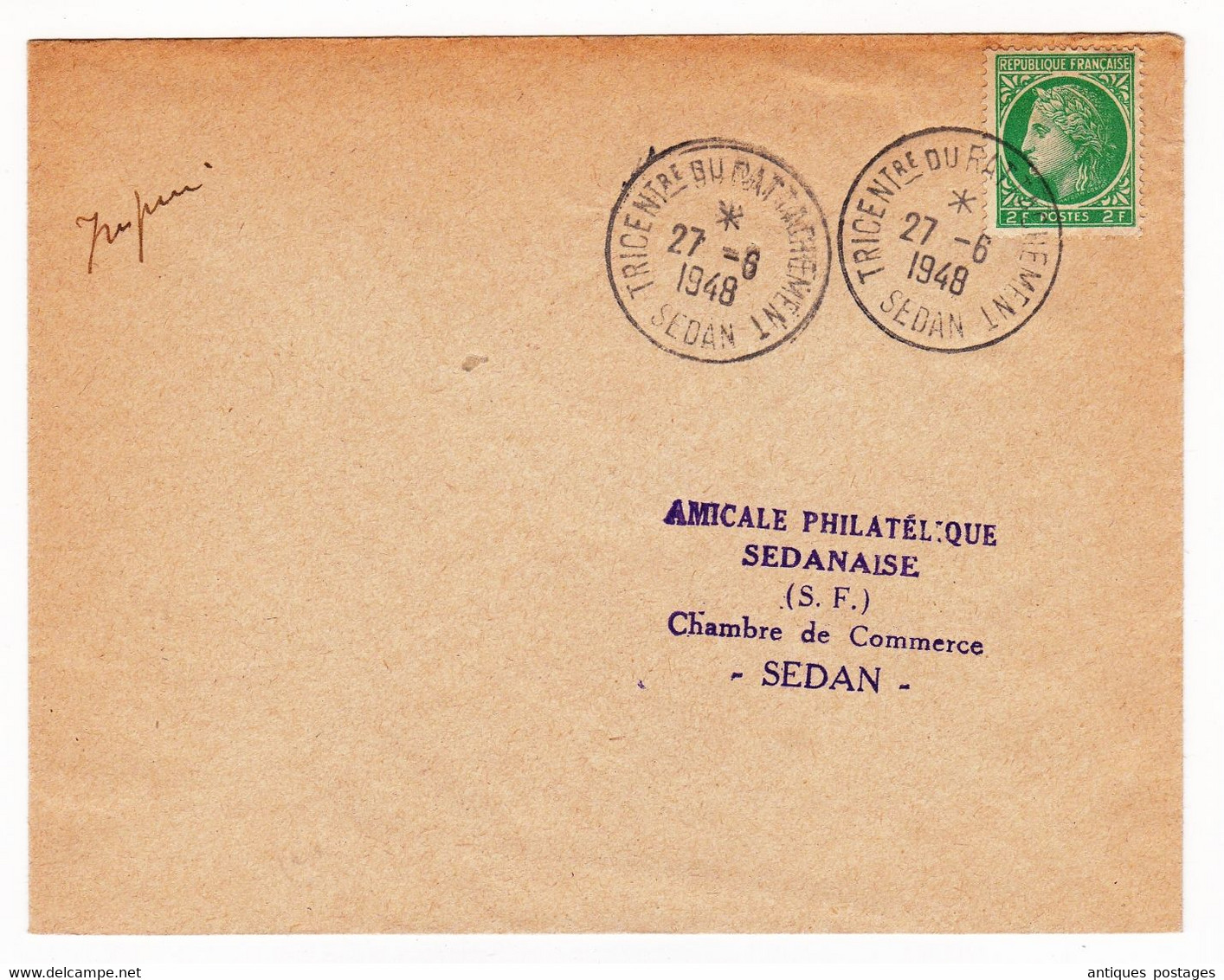 Lettre 1948 Cérès De Mazelin Tricentenaire Du Rattachement De Sedan Ardennes - Brieven En Documenten