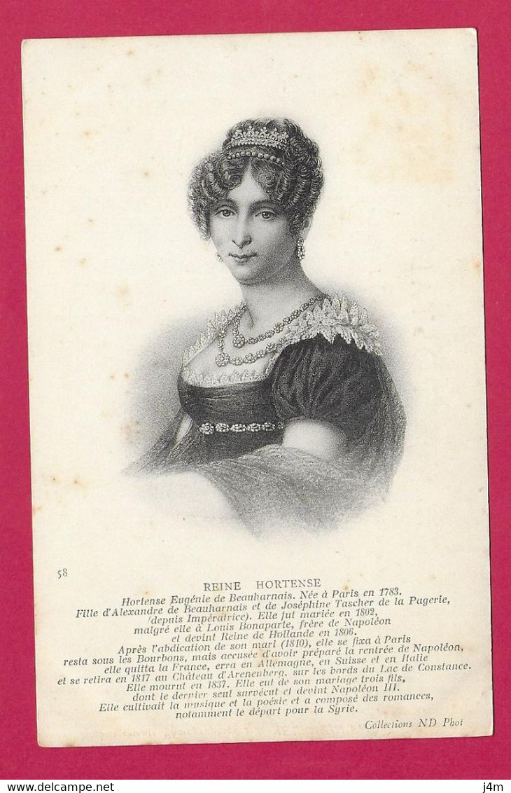 HISTOIRE.. REINE HORTENCE. Hortense Eugénie De Beauharnais. Née à Paris En 1783..... - Geschiedenis