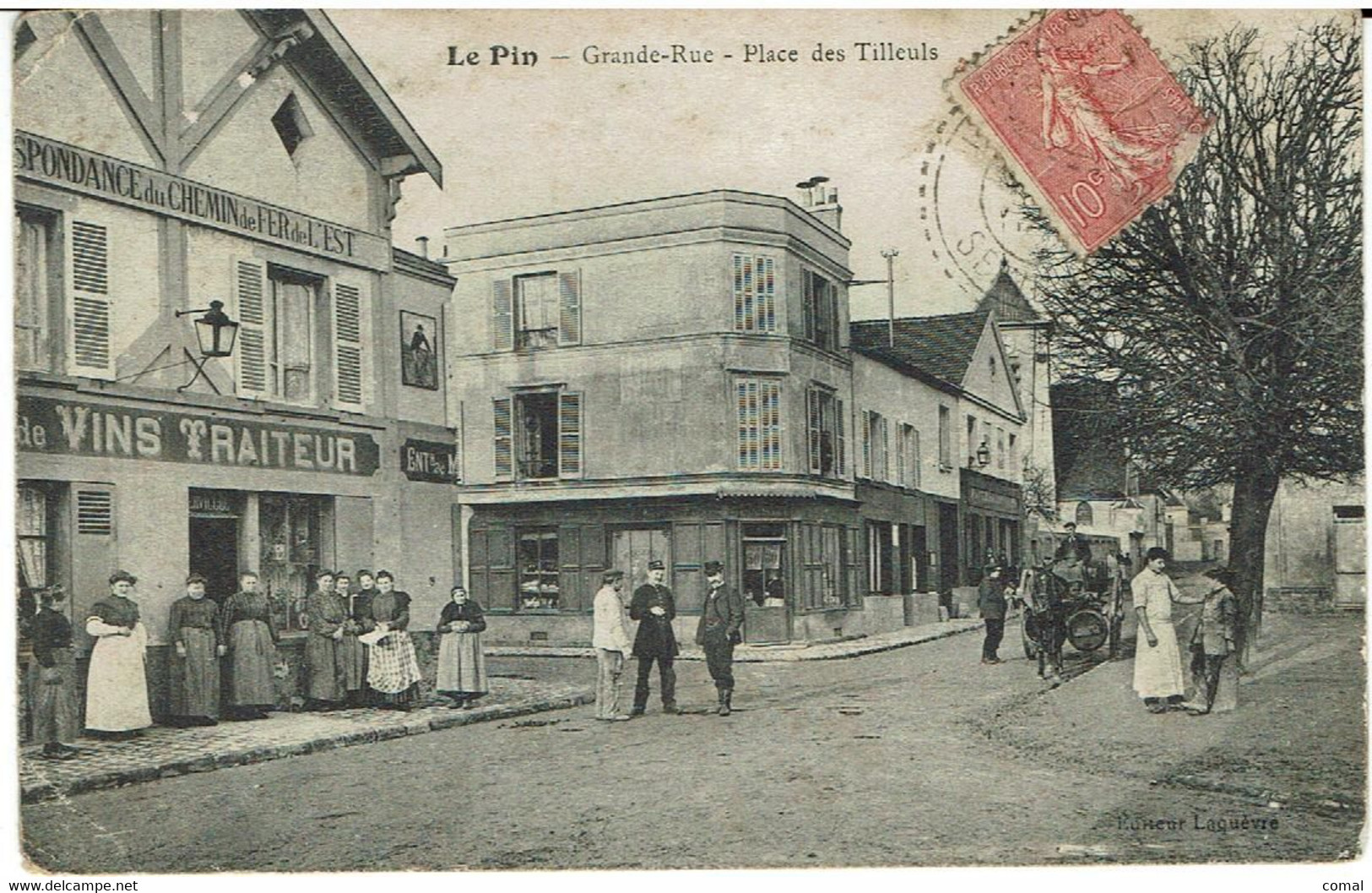 CPA - 77 -  LE PIN -  Grande Rue - Place Des Tilleuls - - Other & Unclassified