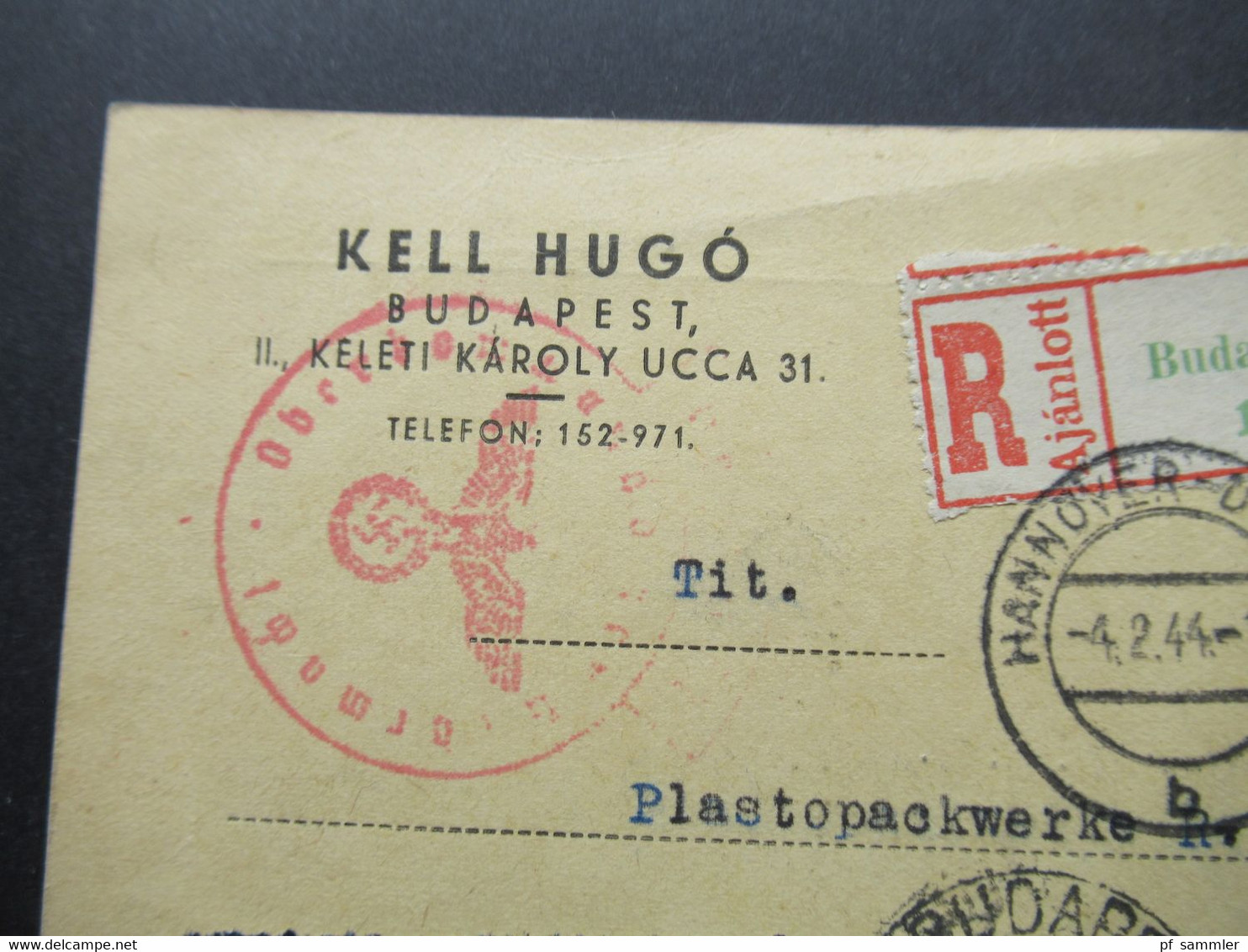 3. Reich / Ungarn 1944 Luftpost PK Einschreiben Budapest - Hannover Döhren Mehrfachzensur Der Wehrmacht / OKW Zensur - Cartas & Documentos