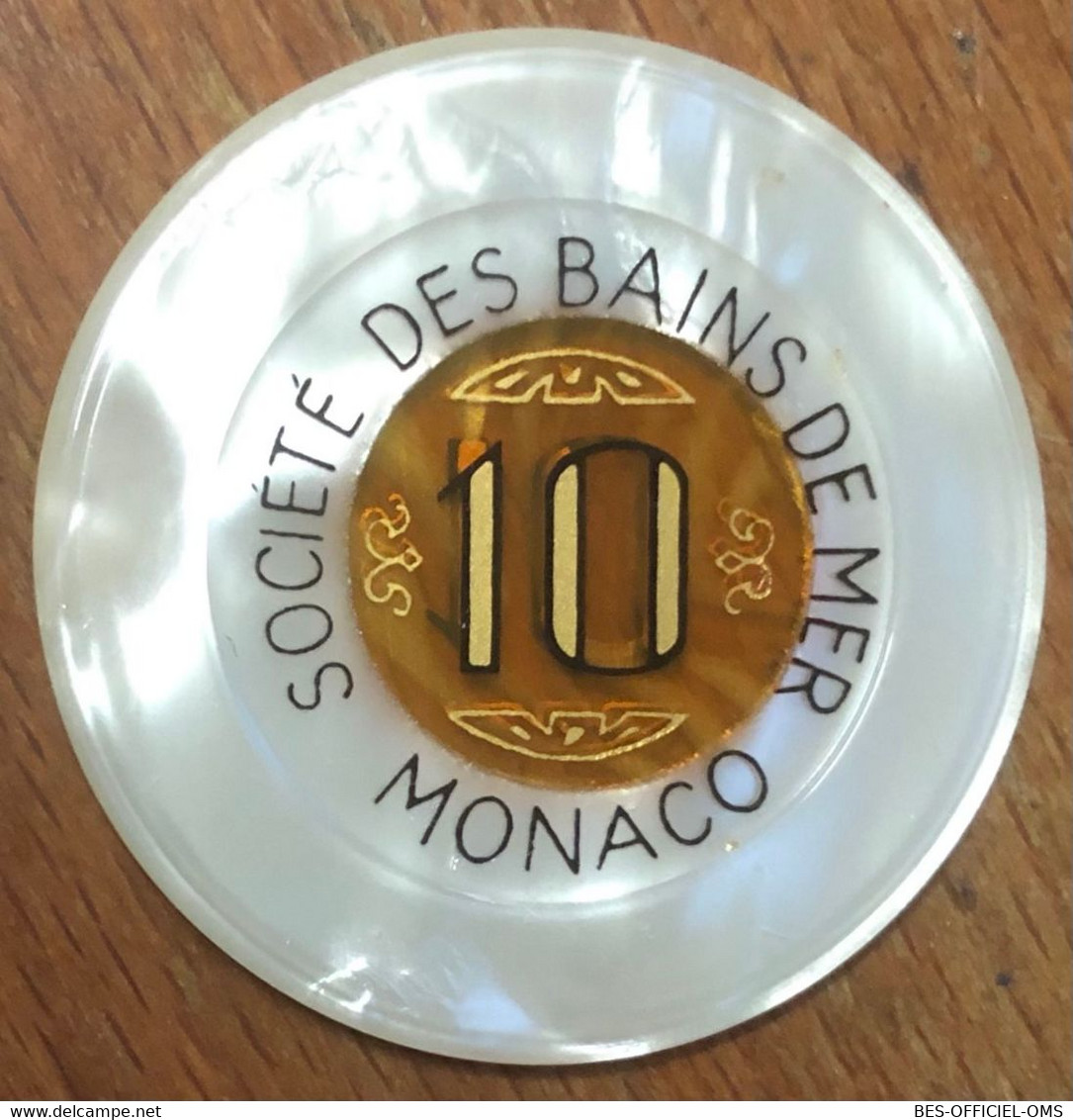 98 MONACO MONTE-CARLO CASINO SOCIÉTÉ DES BAINS DE MER JETON 10 FRANCS N° 76796 TOKENS COINS CHIPS - Casino