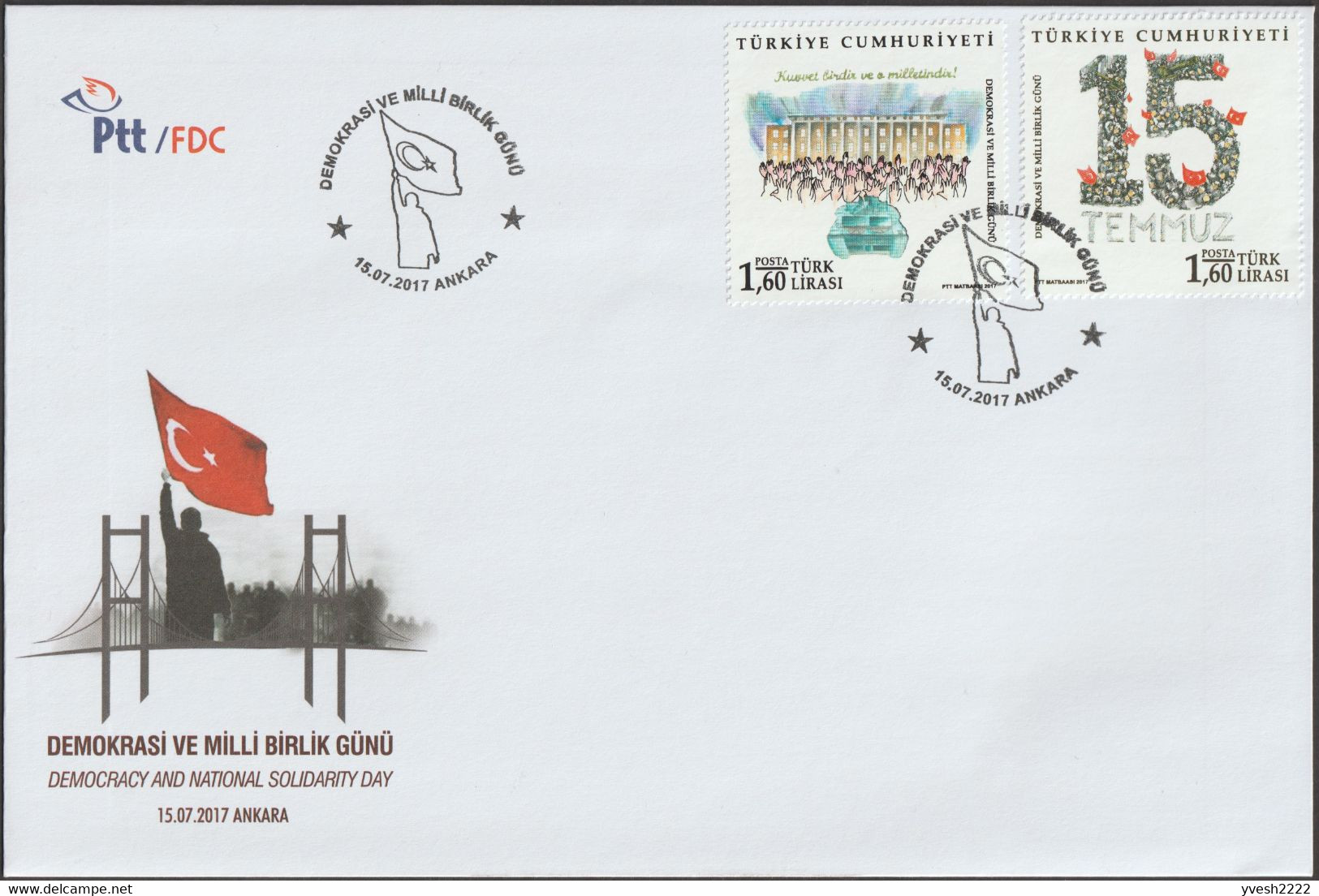 Turquie 2017 Michel 4346/7 FDC. Journée De La Démocratie. Drapeau - Enveloppes