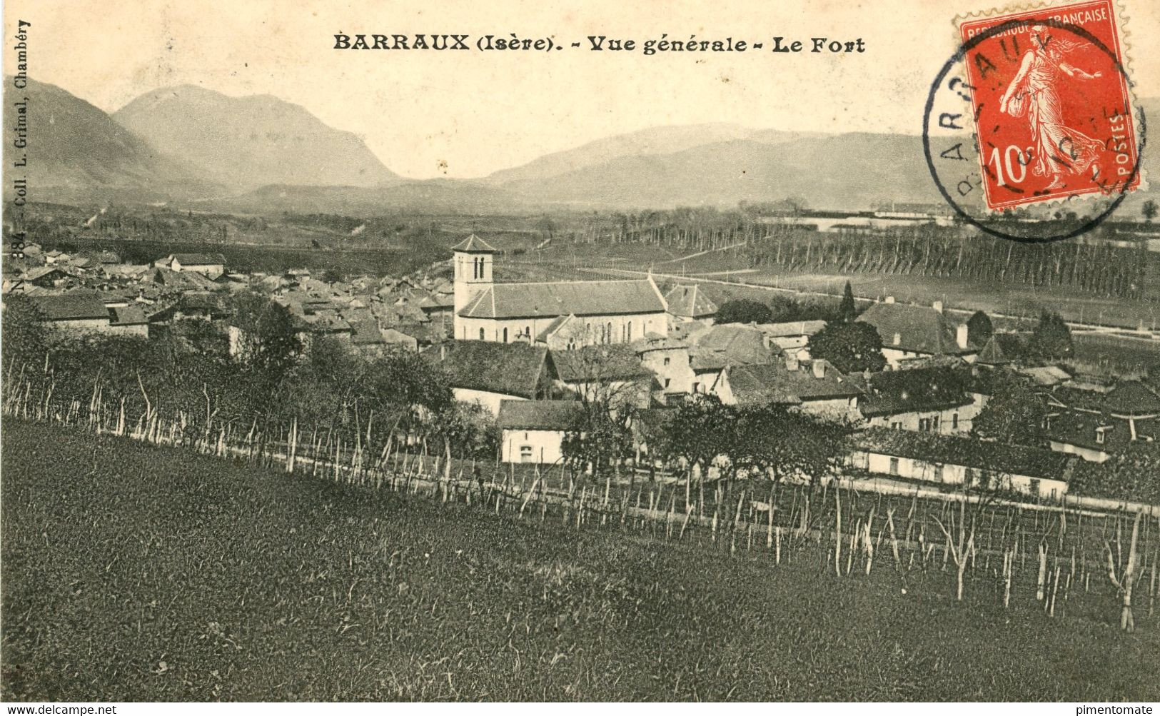 BARRAUX VUE GENERALE LE FORT VIGNOBLE 1912 - Barraux