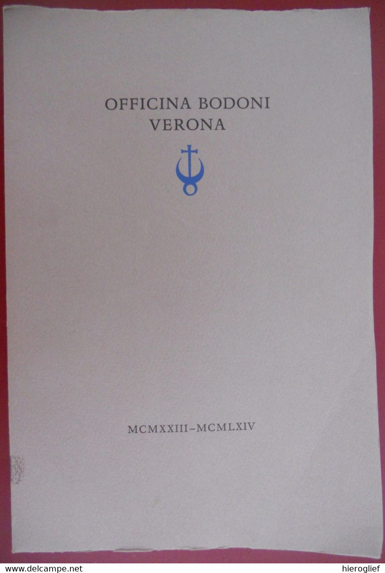 OFFICINA BODONI VERONA 1923 1964 CATALOGUS VD BOEKEN OP DE HANDPERS GEDRUKT Liebaers Reedijk Boekdrukkunst - Antique