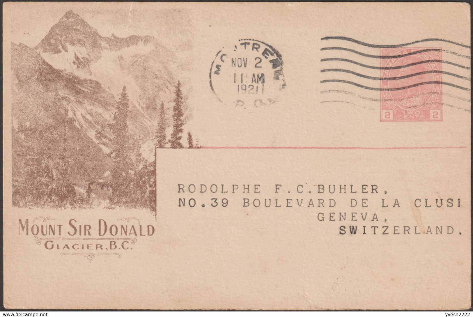 Canada 1921. 2 Entiers Postaux, Mount Sir Donald, Glacier, Montagne De La Colombie Britannique (3284 Mètres) - Montagnes