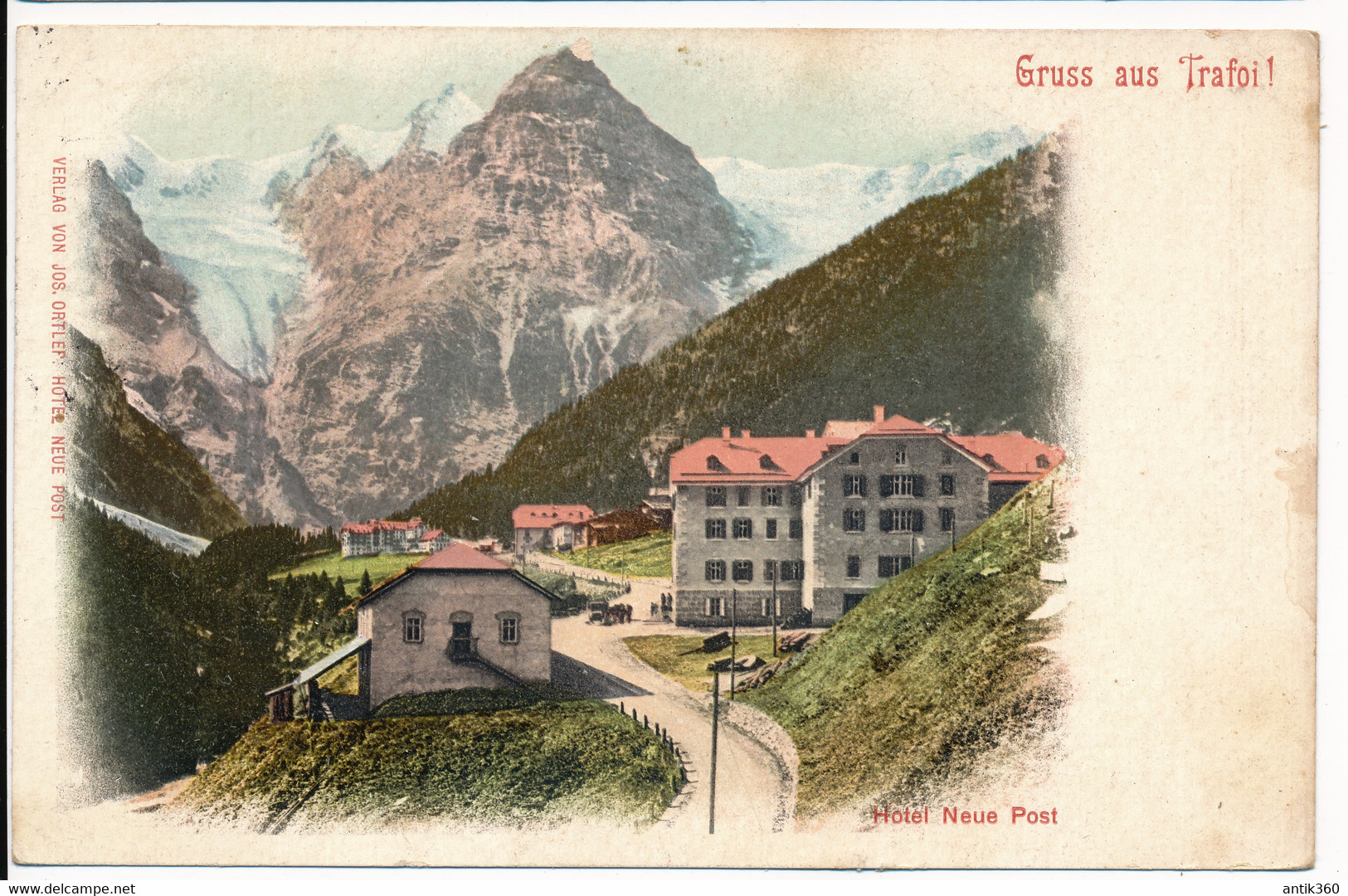 CPA ITALIE Trafoi Gruss Aus Trafoi Hotel Neue Post - Altri & Non Classificati