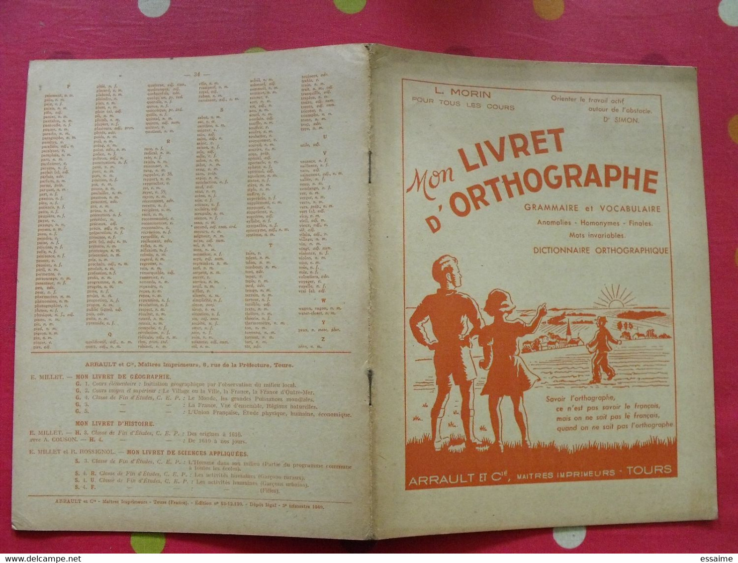 Mon Livret D'orthographe. Grammaire Et Vocabulaire. L. Morin. Arnault, Tours, 1949 - 0-6 Años