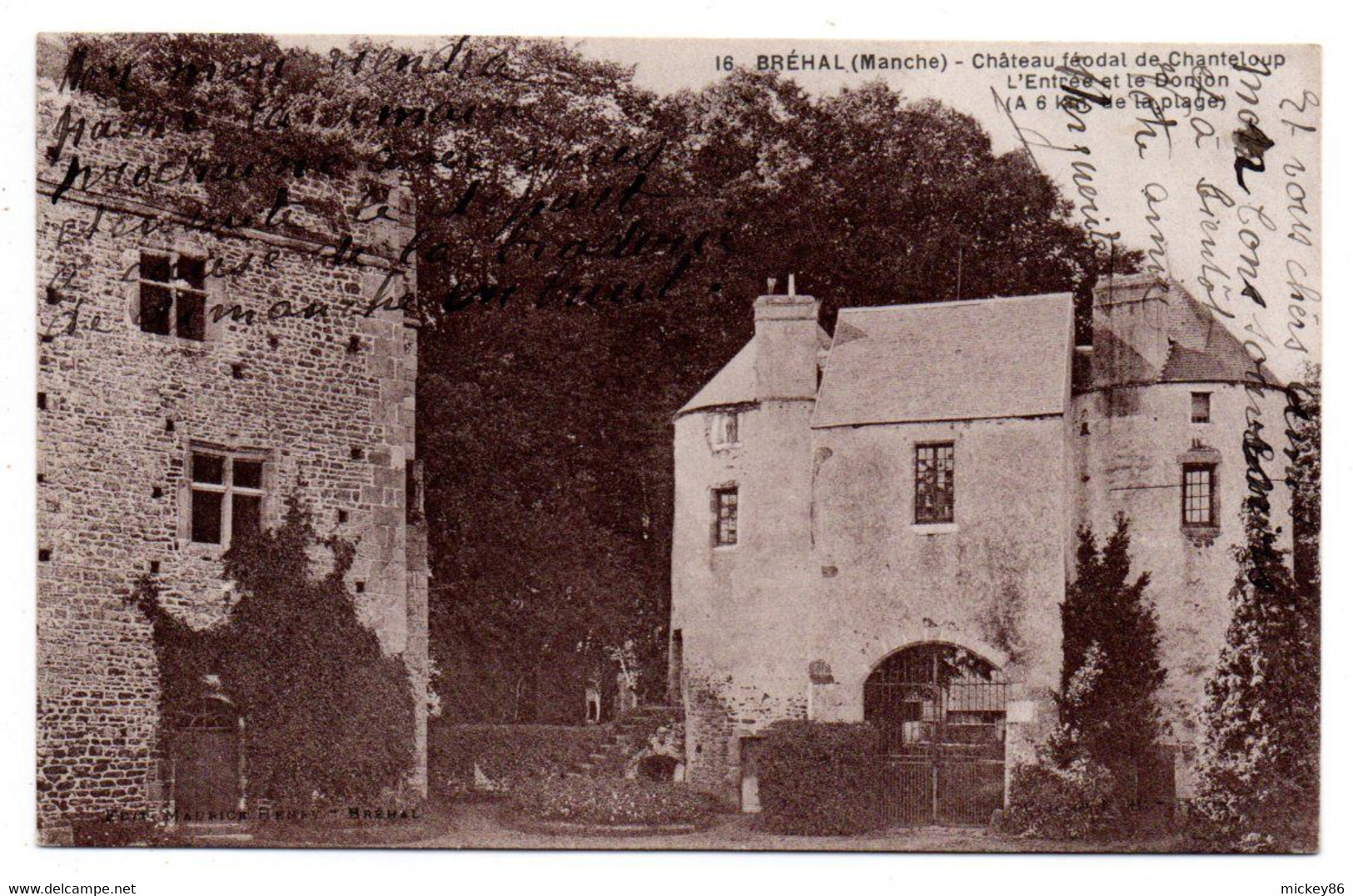 BREHAL--Chateau Féodal De Chanteloup --L'entrée Et Le Donjon ........à  Saisir - Brehal