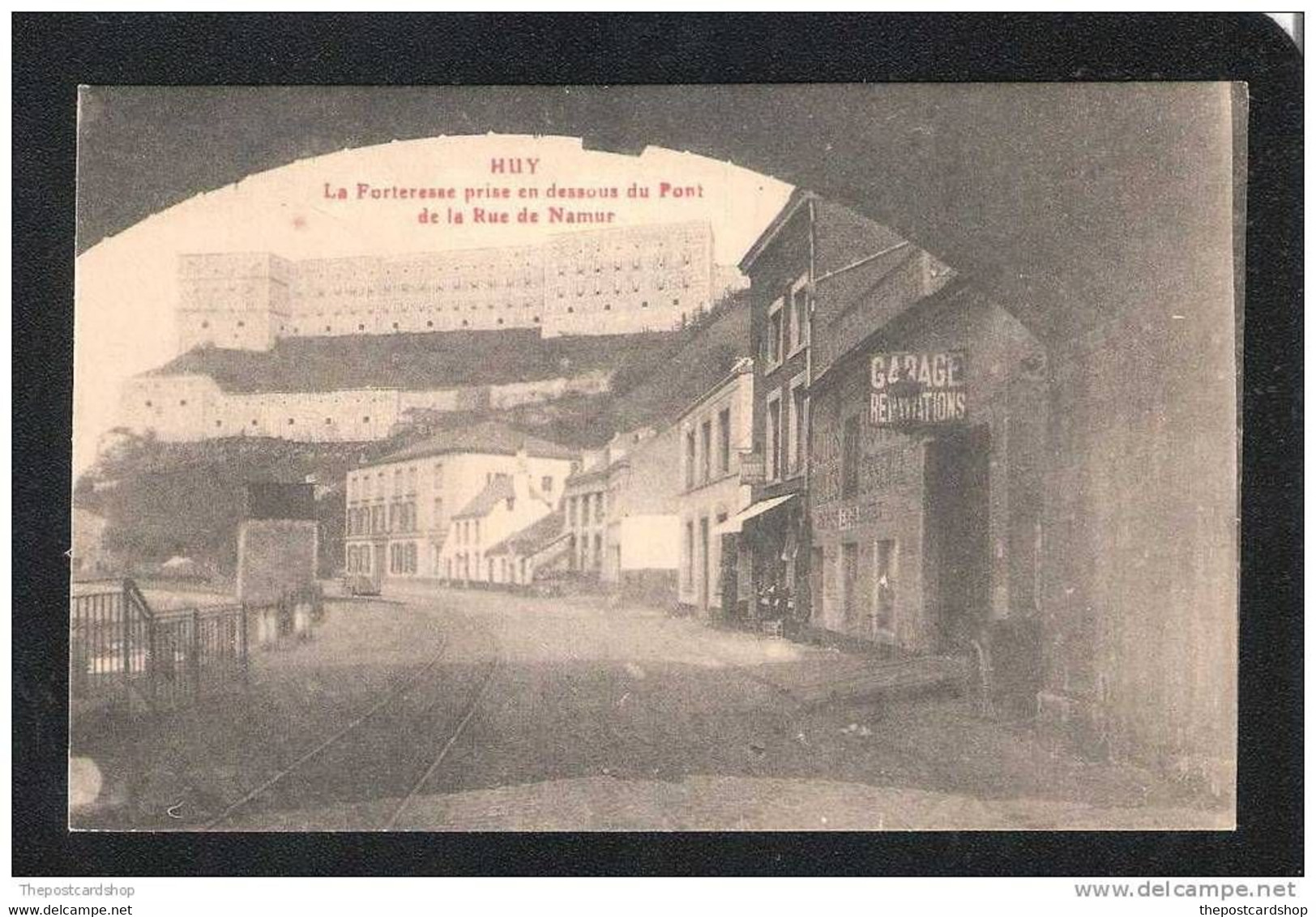 CPA LIEGE HUY La Fortresse Prise En Dessous Du Pont De La Rue De Namur MORE Belgium FOR SALE @1 EURO OR LESS - Huy