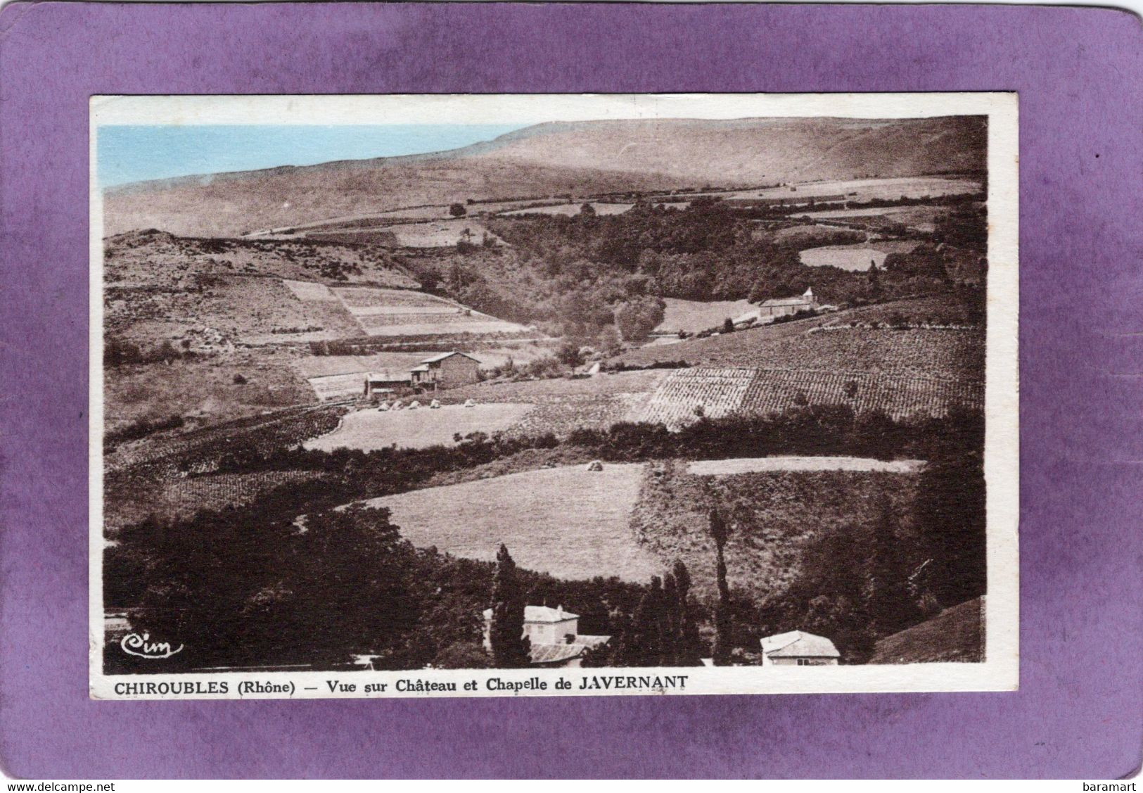 69 CHIROUBLES Vue Sur Le Château Et La Chapelle De JAVERNANT - Chiroubles