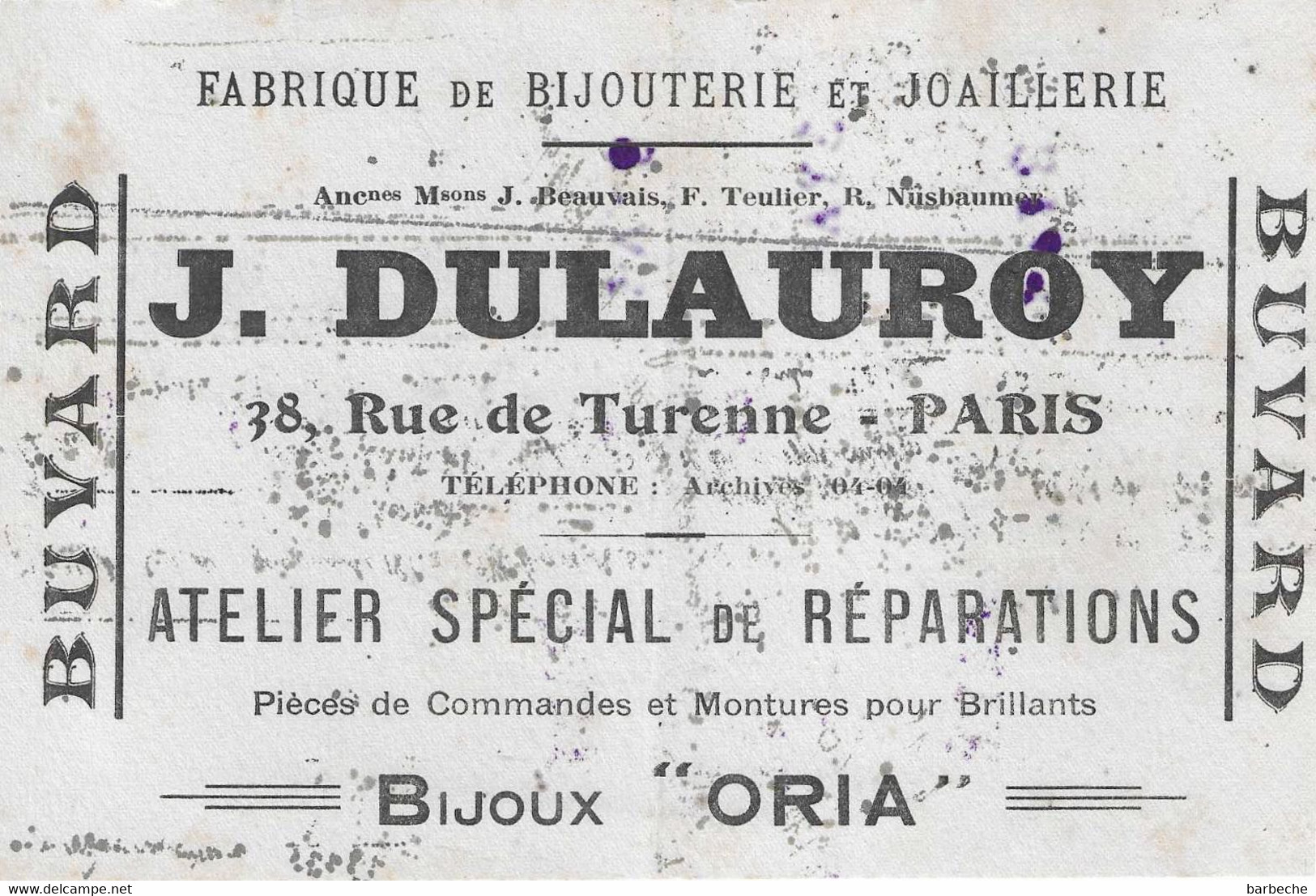 BUVARD -FABRIQUE DE BIJOUTERIE Et JOAILLERIE  J, DULAUROY  PARIS - B
