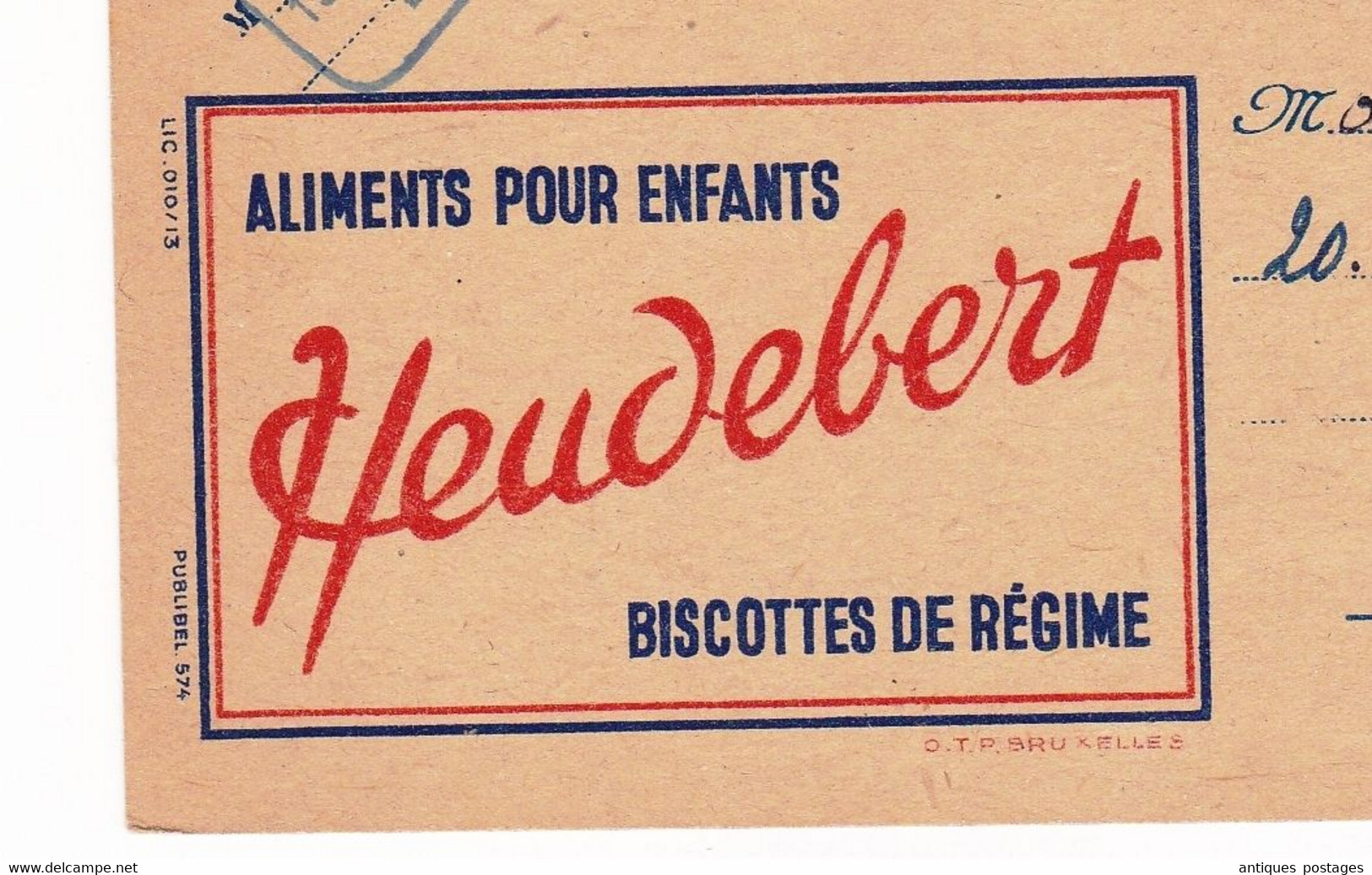 Carte Postale Publicitaire Biscottes Heudebert 1945 Bruxelles Belgique Fortin Lambert 195 Avenue Paul Deschanel - Tarjetas 1934-1951